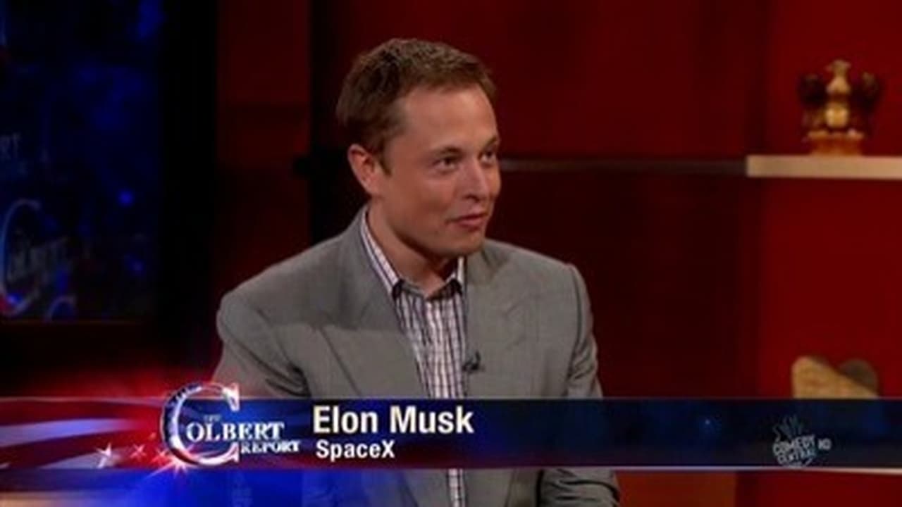 The Colbert Report - Season 6 Episode 94 : Elon Musk