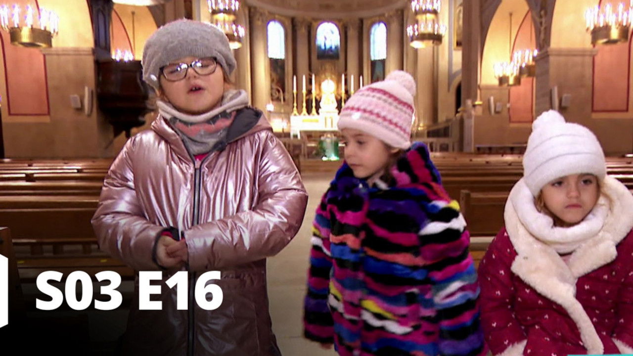 Familles nombreuses : La vie en XXL — Épisode 16