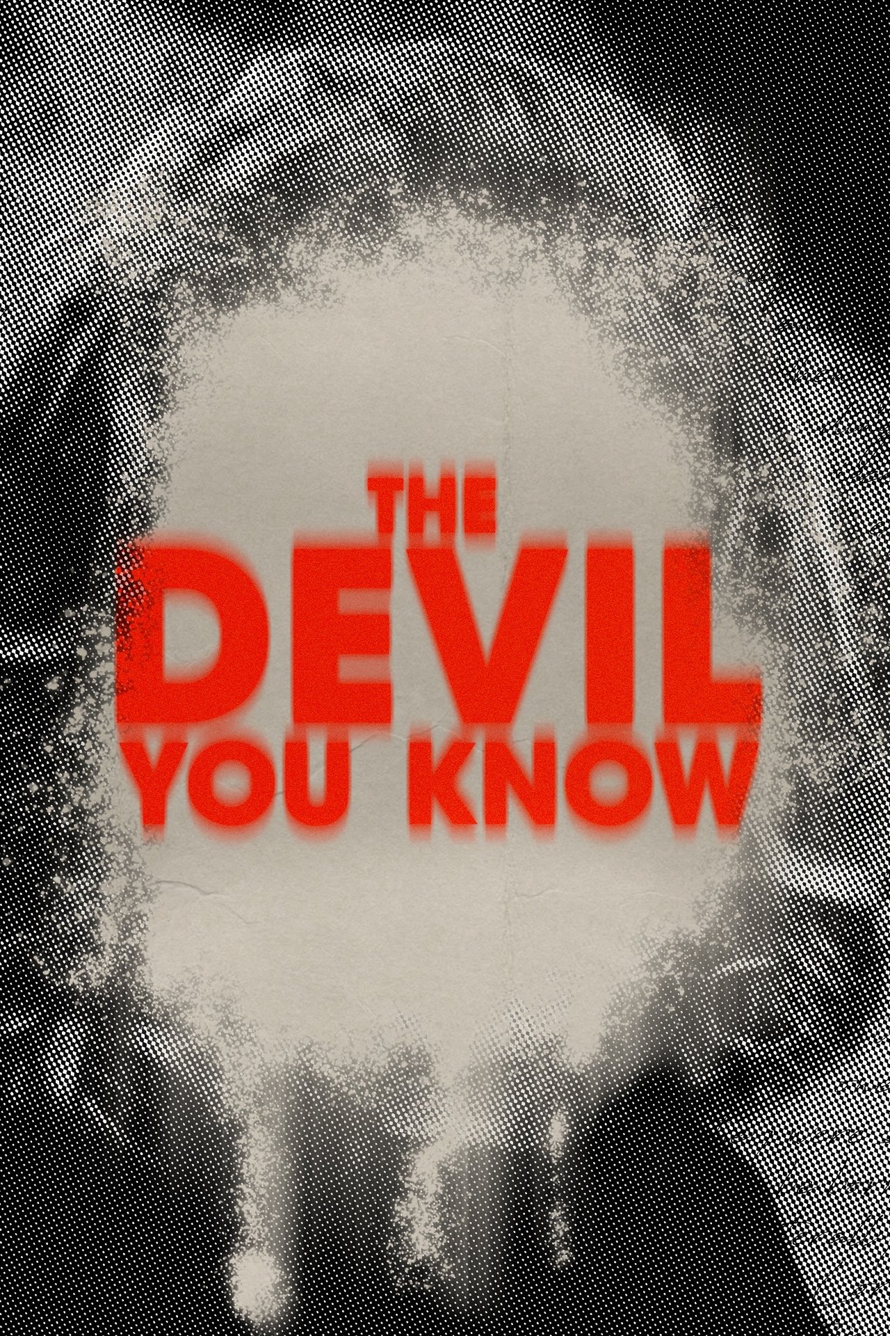 Poster The Devil You Know (2019)