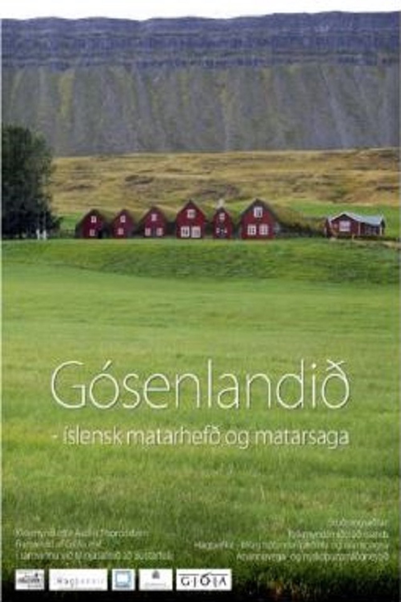 Gósenlandið - íslensk matarhefð og matarsaga Gósenlandið - íslensk matarhefð og matarsaga