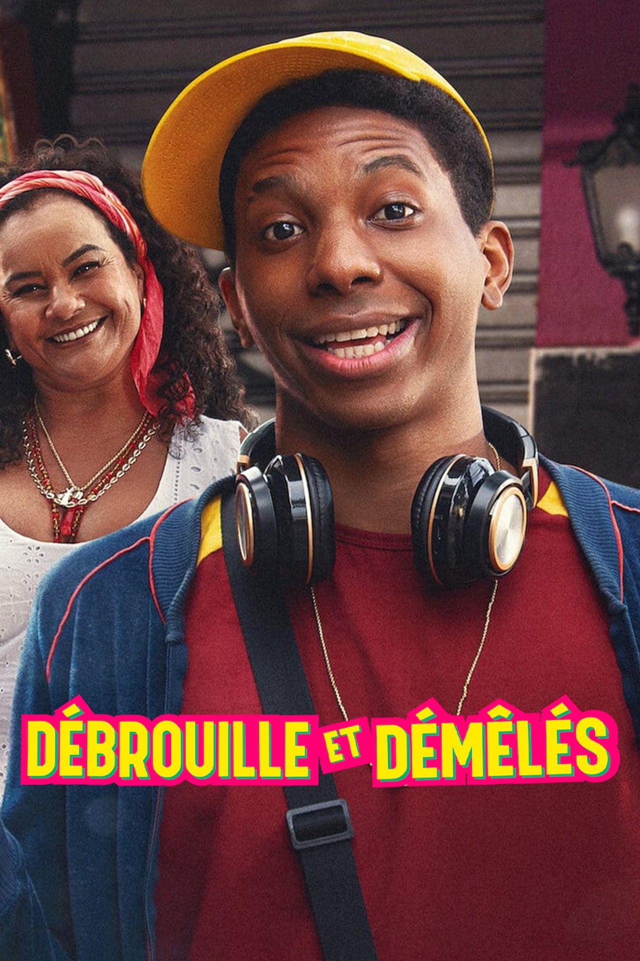 Débrouille et démêlés poster