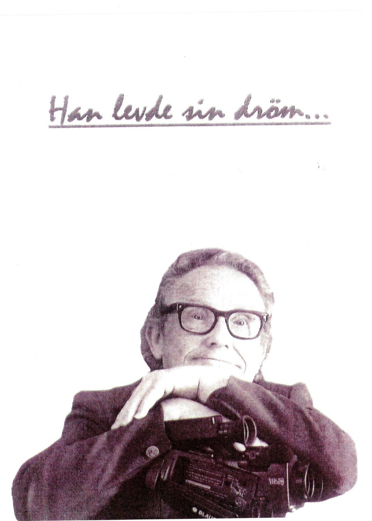 Han levde sin dröm filmaffisch