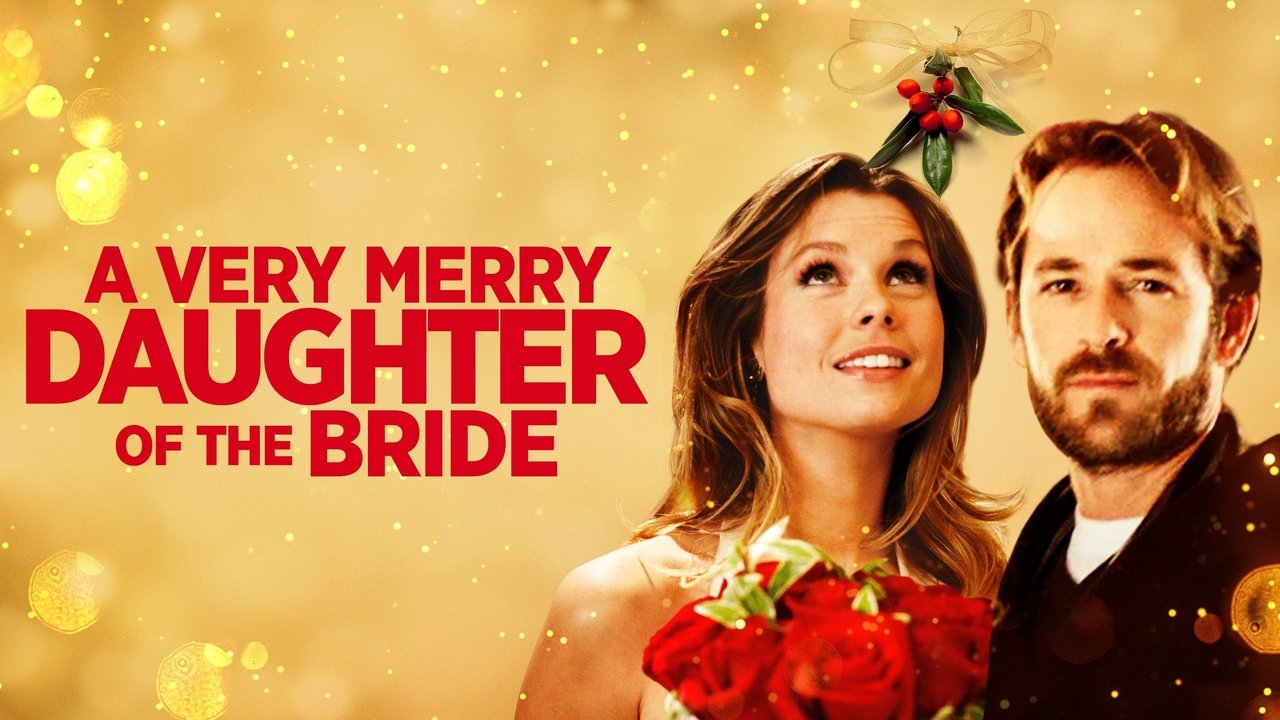 A Very Merry Daughter of the Bride
