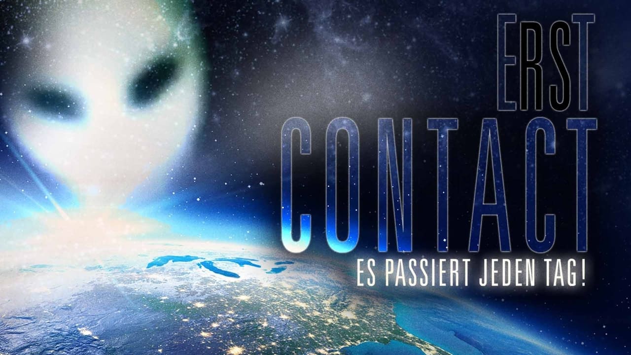 Erst Contact. Es passiert jeden Tag! background