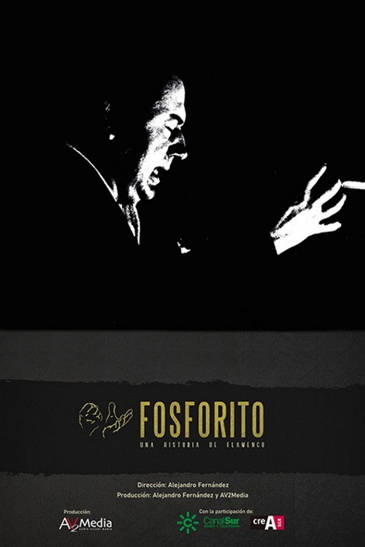 Fosforito: una historia de flamenco filmaffisch