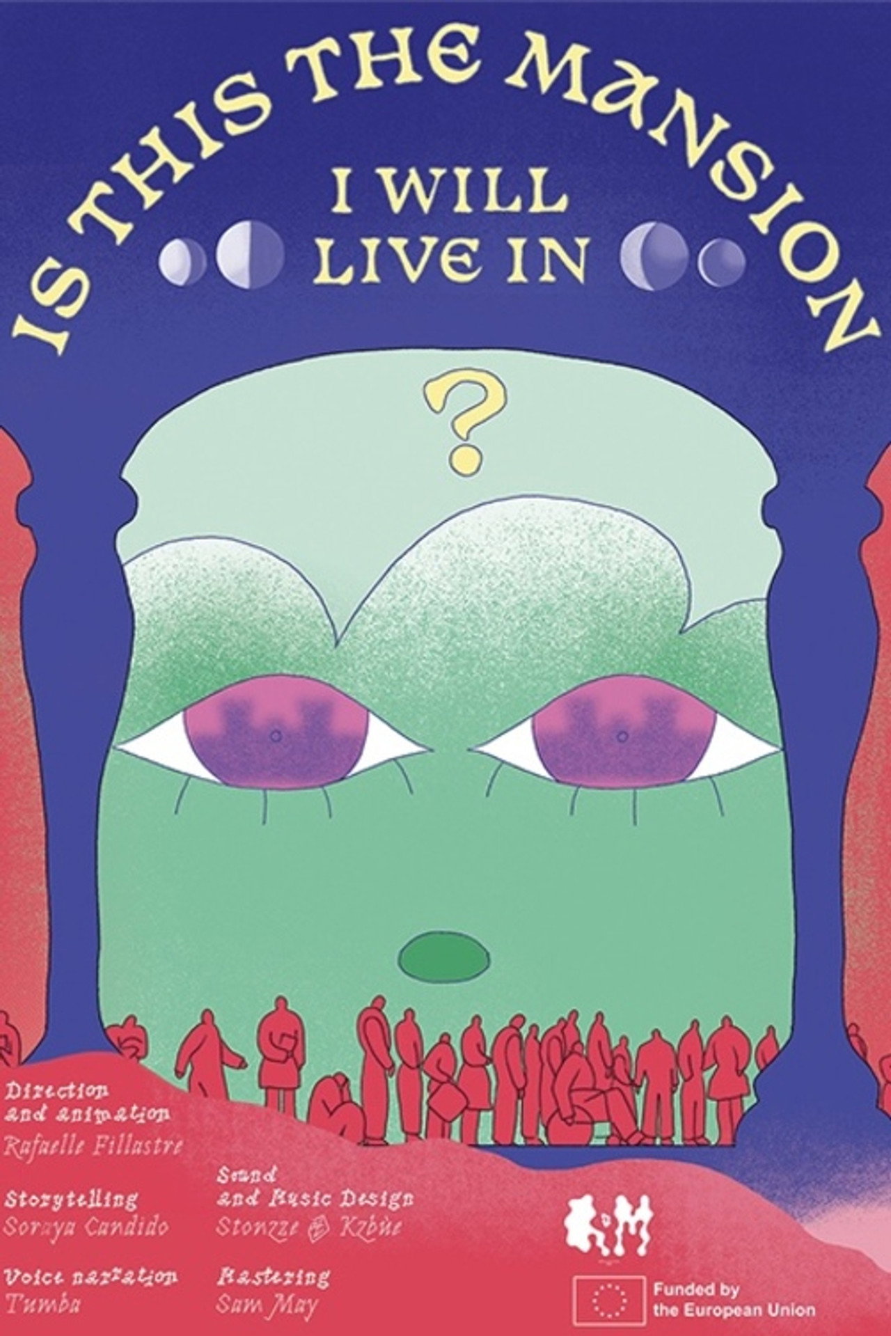 Is This the Mansion I Will Live in? poster