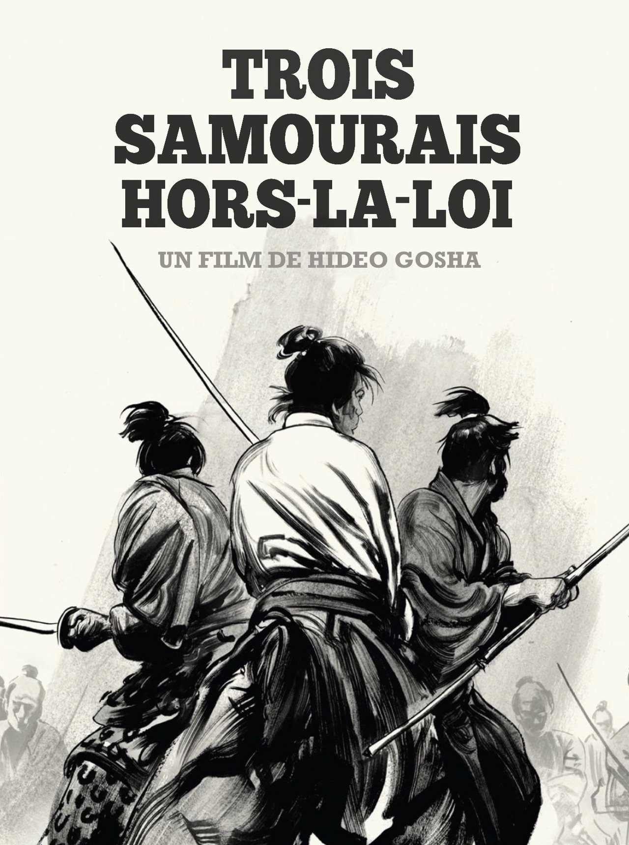Trois Samouraïs hors-la-loi poster