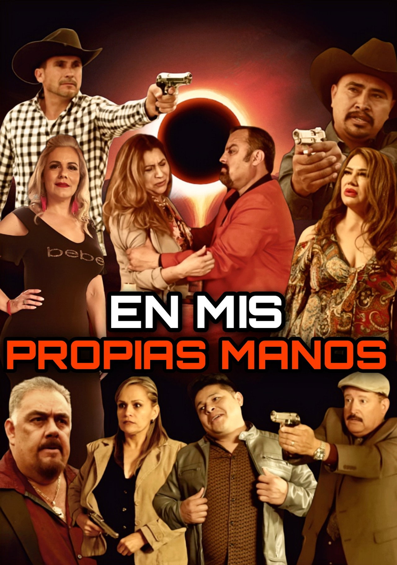 En Mis Propias Manos filmaffisch