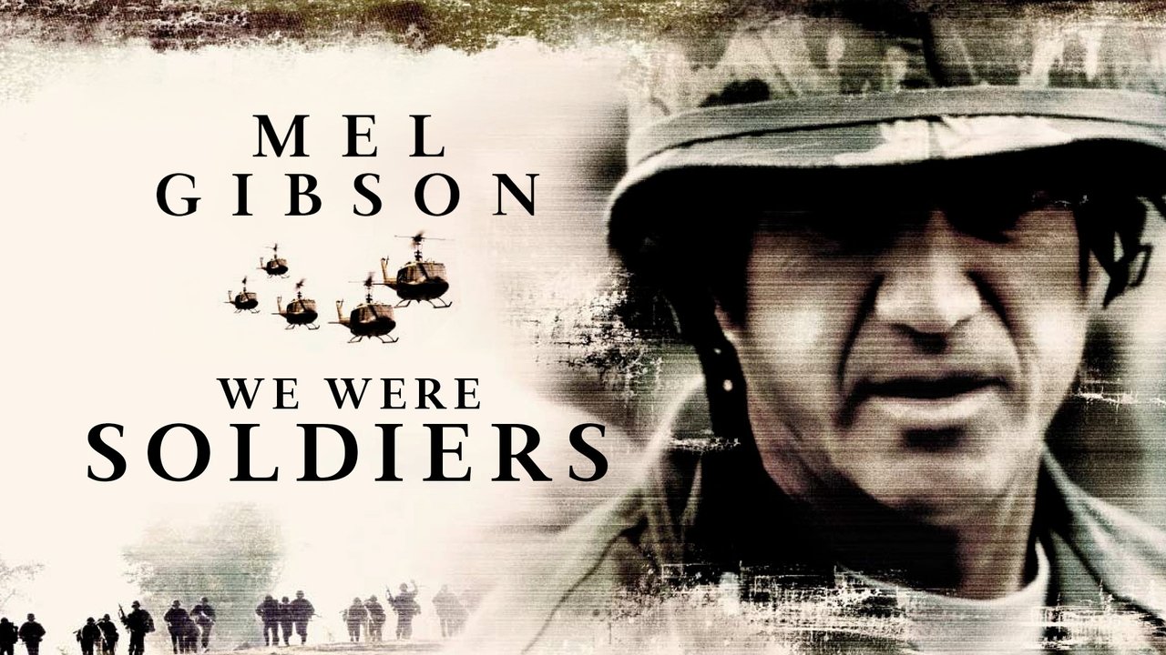 We Were Soldiers