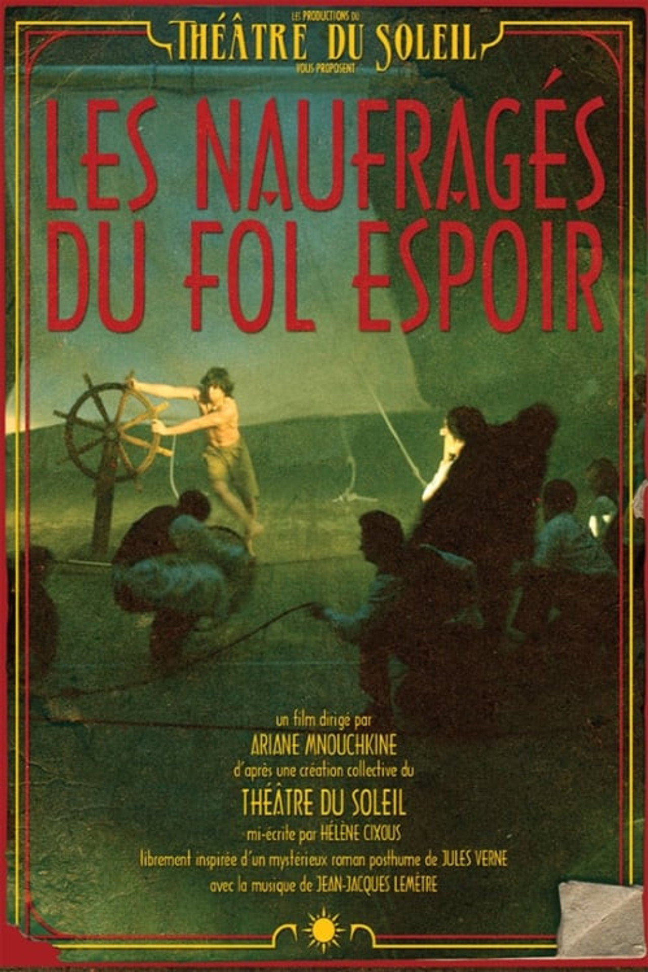 Les Naufragés du Fol Espoir affisch