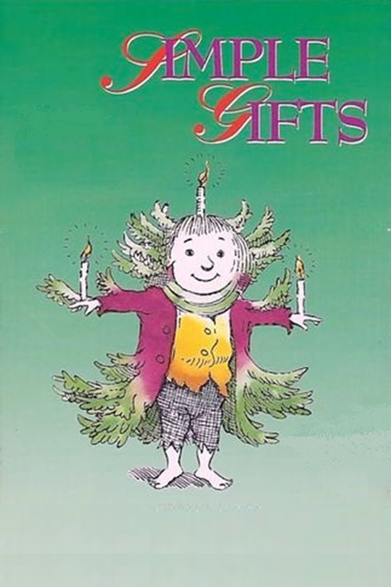 Simple Gifts Simple Gifts