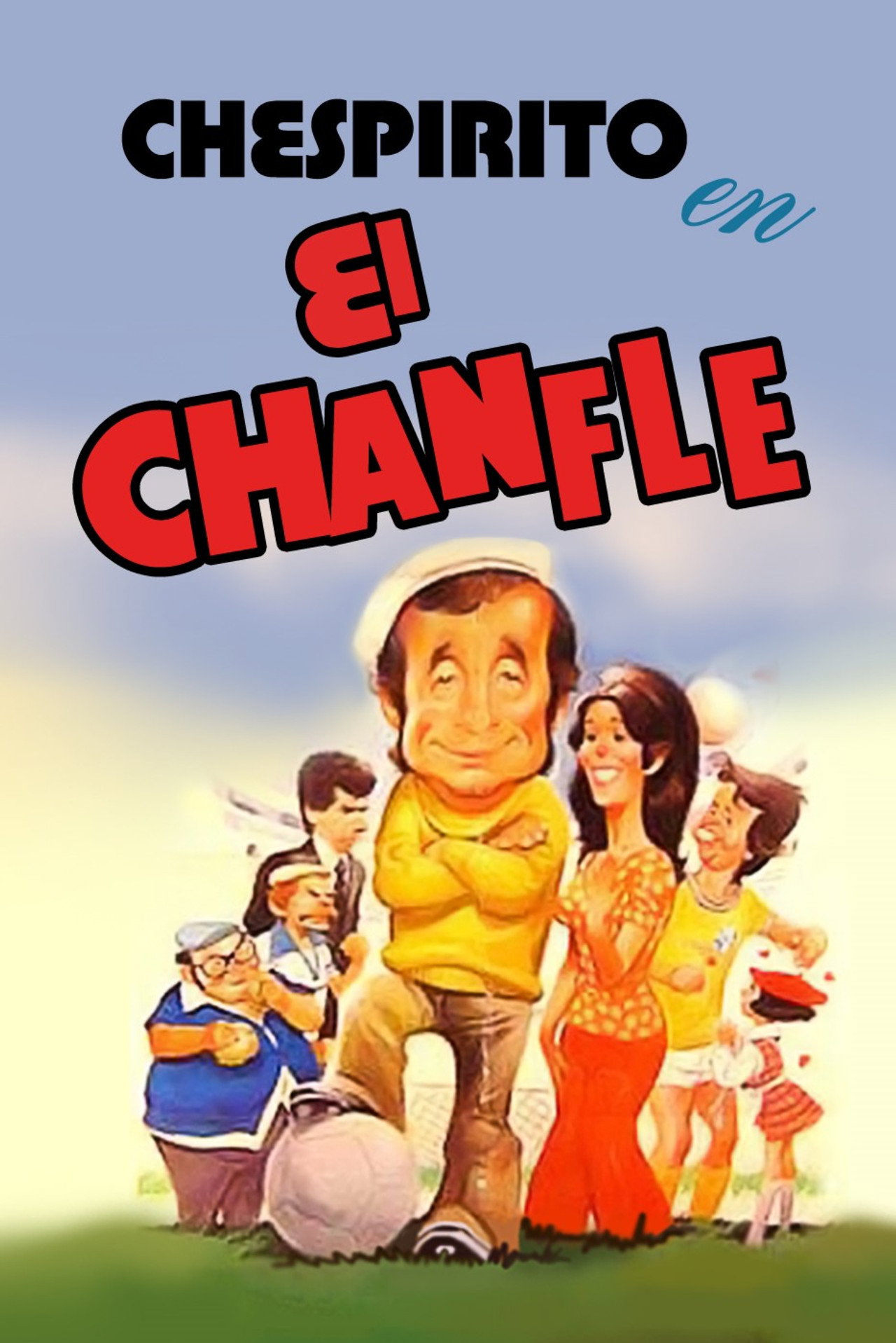 El Chanfle