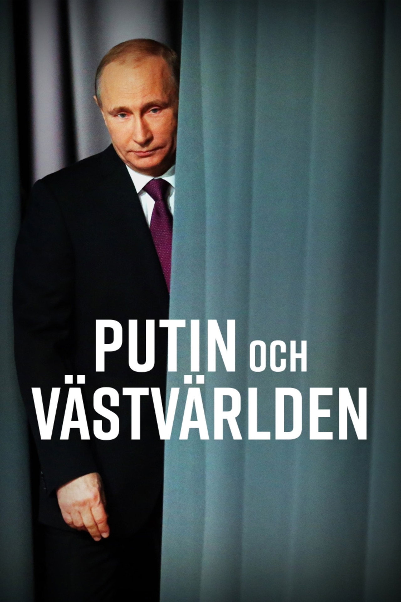Putin och västvärlden affisch