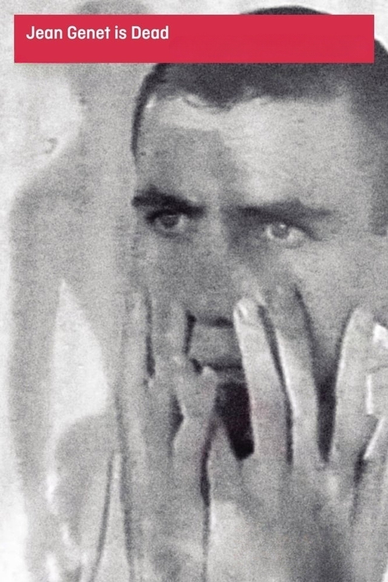 Jean Genet Is Dead filmaffisch