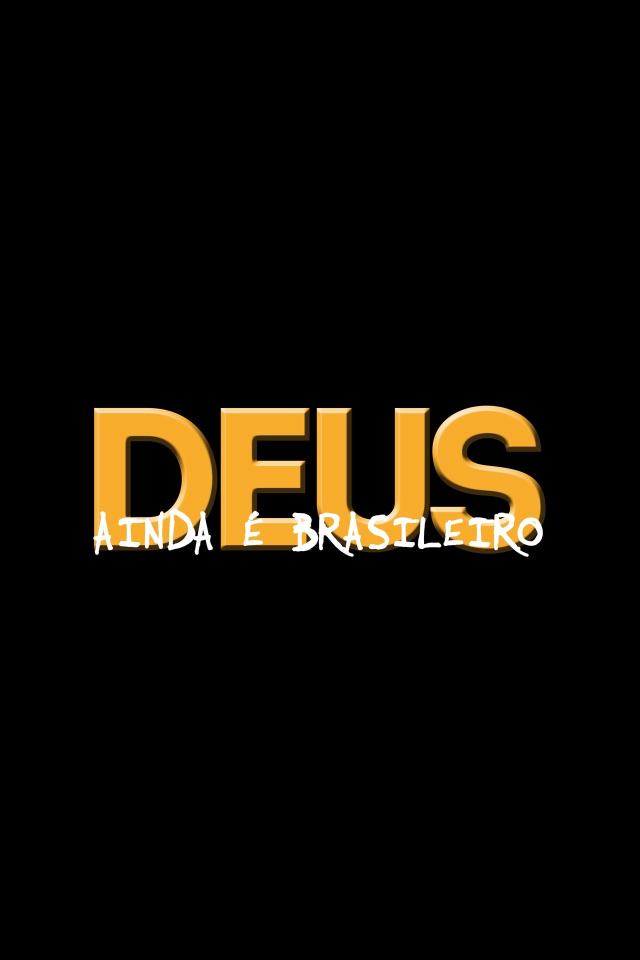 مشاهدة فيلم God Is Still Brazilian مترجم بدون اعلانات - بوستر