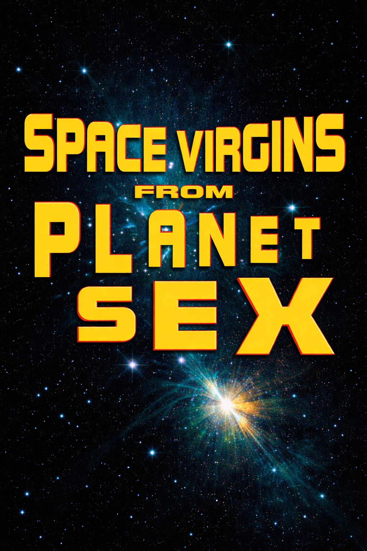 Space Virgins from Planet Sex Backdrop