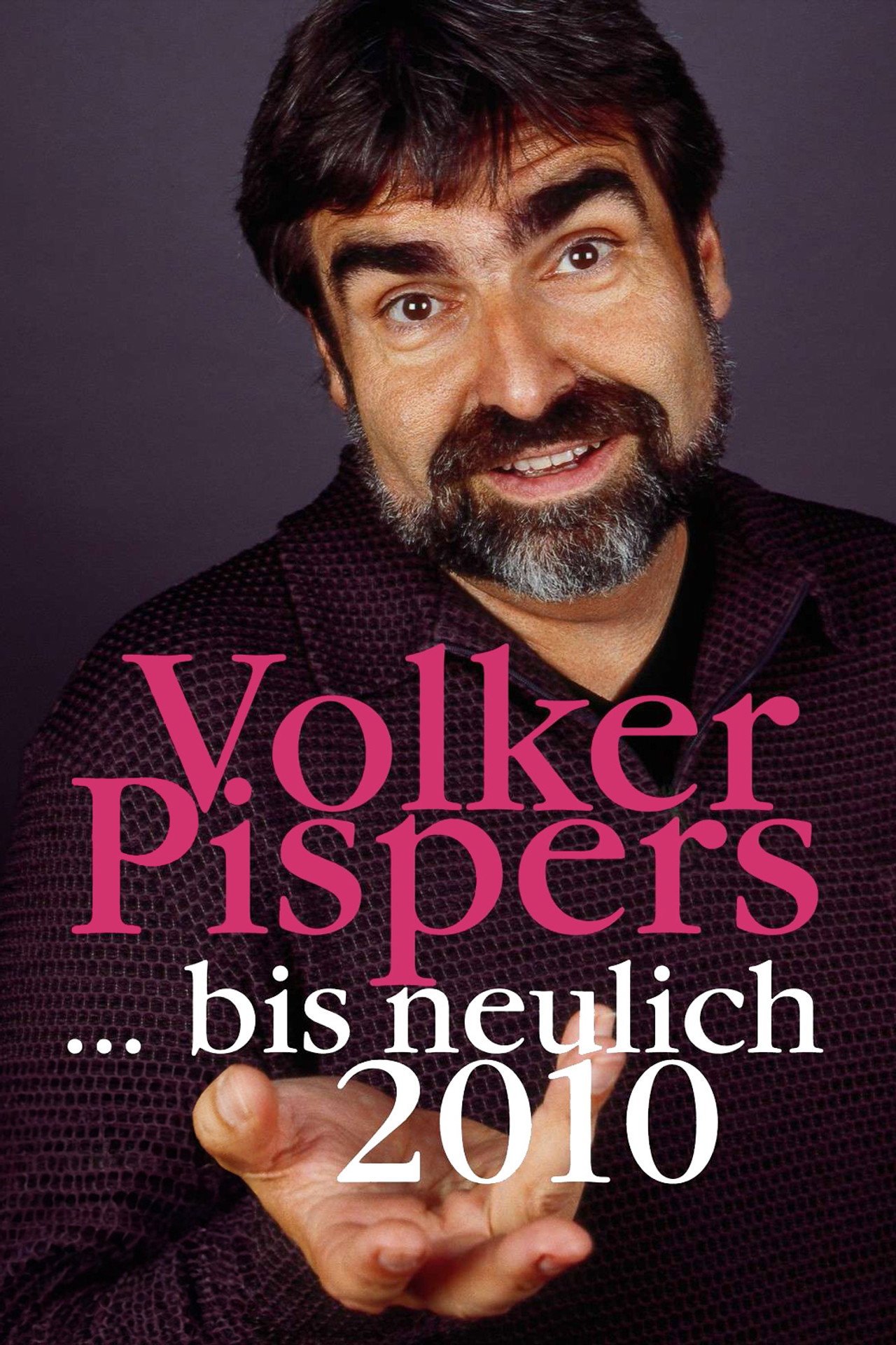 Volker Pispers - ... bis neulich 2010 Backdrop