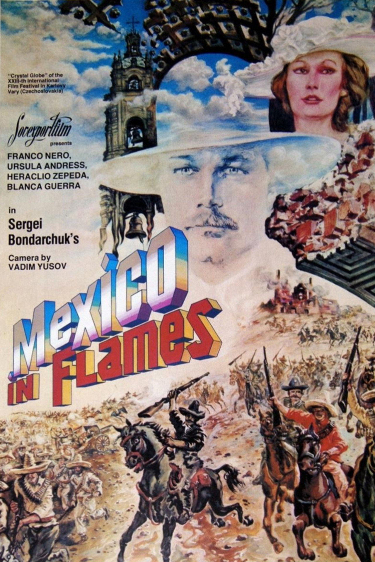Red Bells Part I: Mexico in Flames
