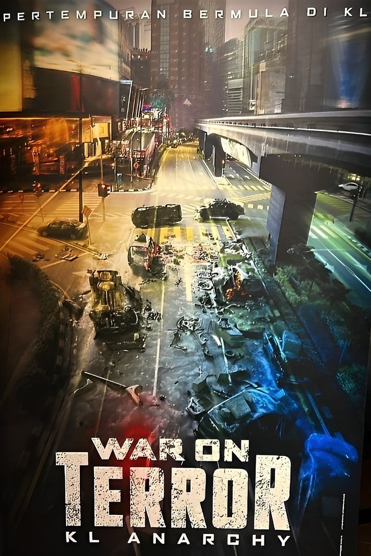 War on Terror: KL Anarki poster