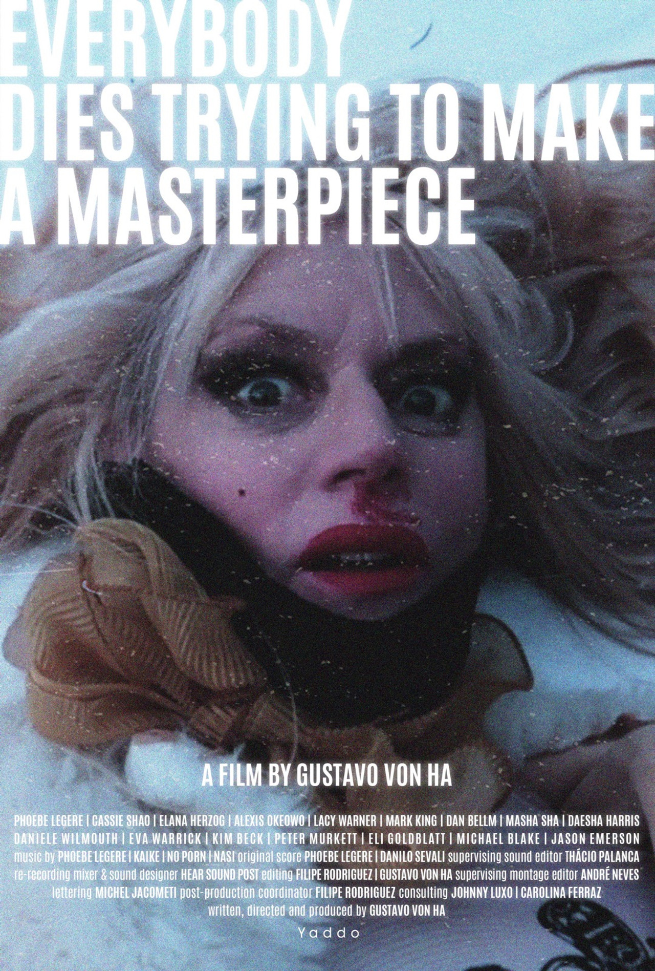 Everybody Dies Trying to Make a Masterpiece filmaffisch