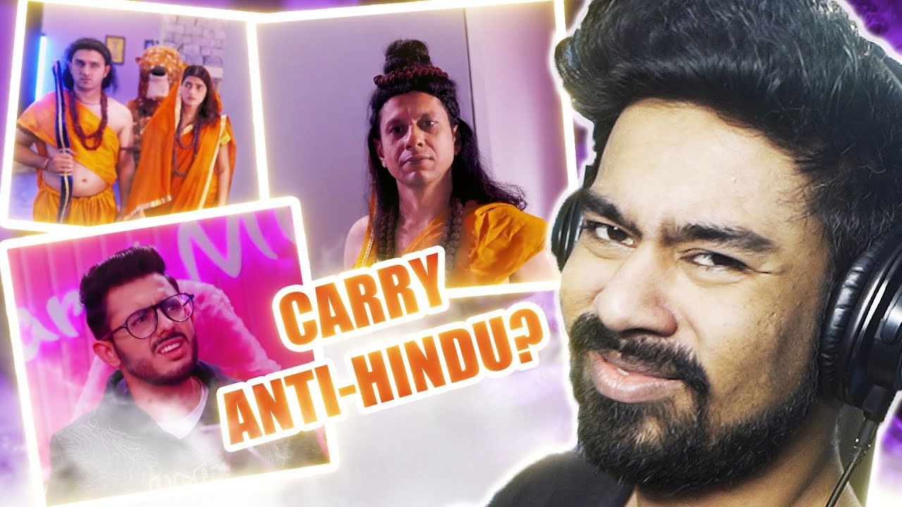 CARRYMINATI HATES HINDU DHARM?