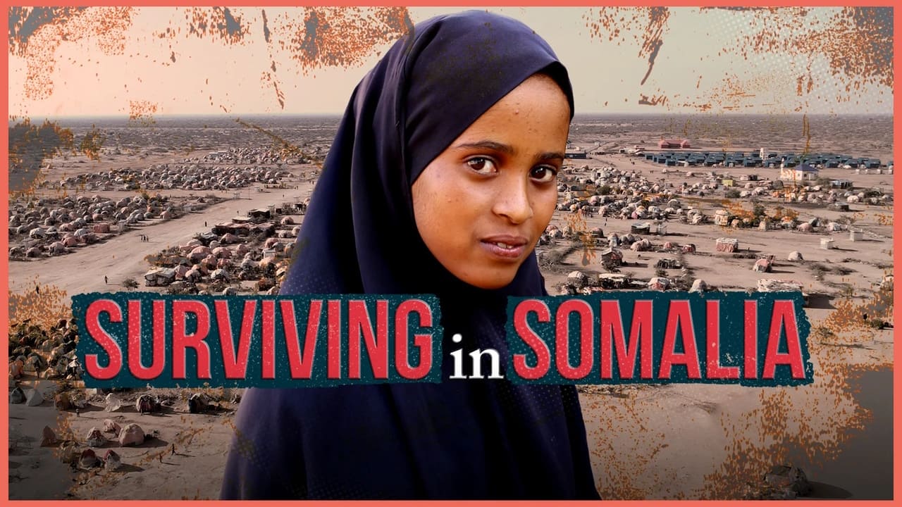 Foreign Correspondent - Season 32 Episode 6 : A Story of Survival - Somalia