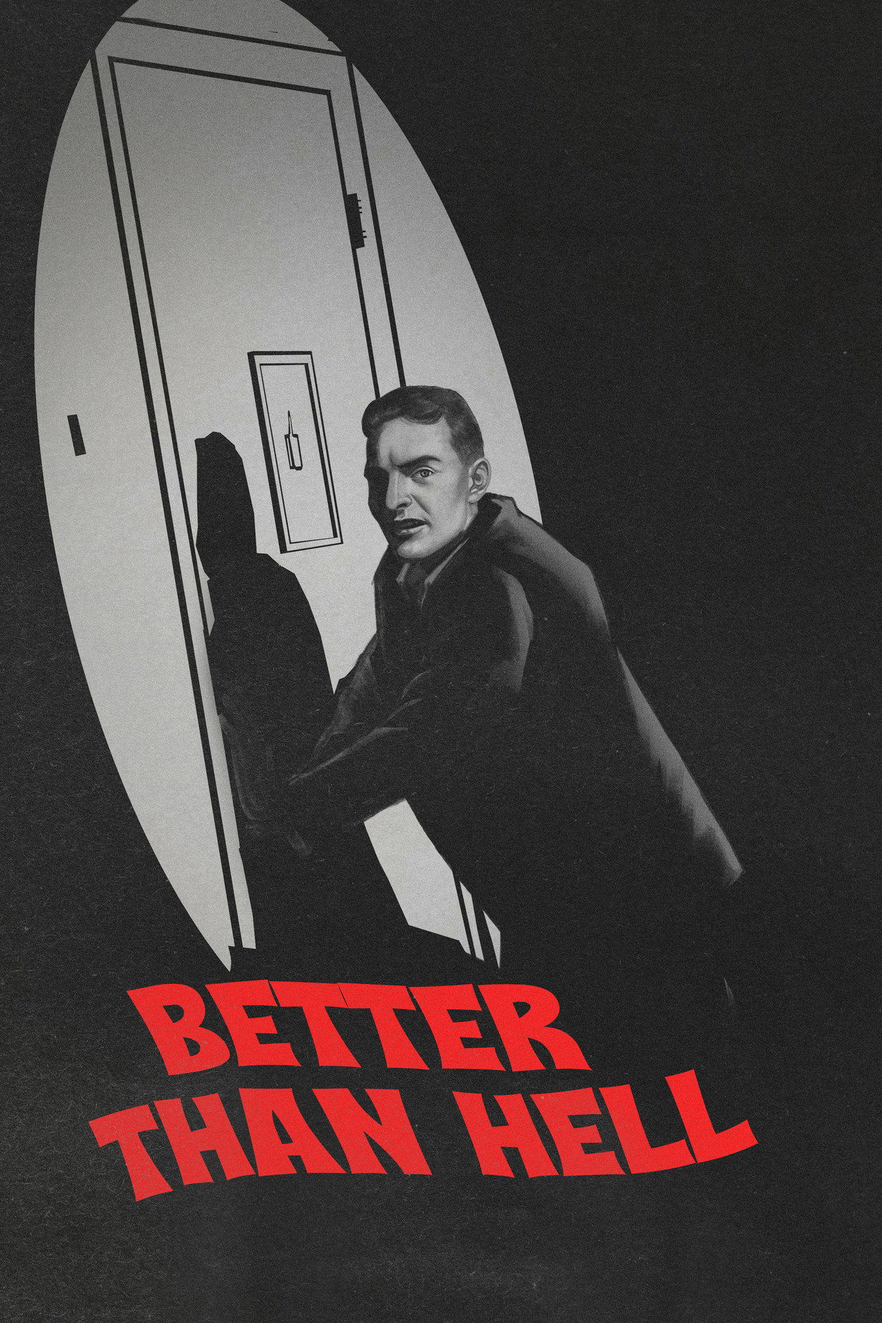 Better Than Hell filmaffisch