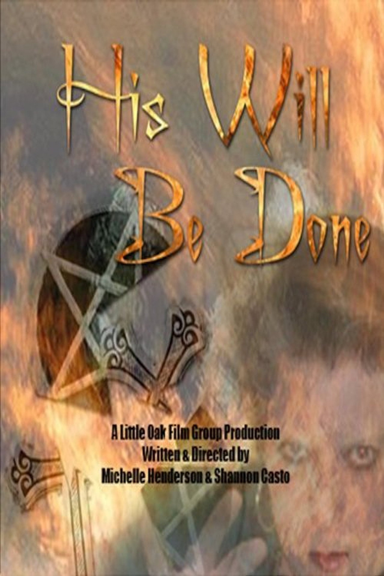 His Will Be Done filmaffisch