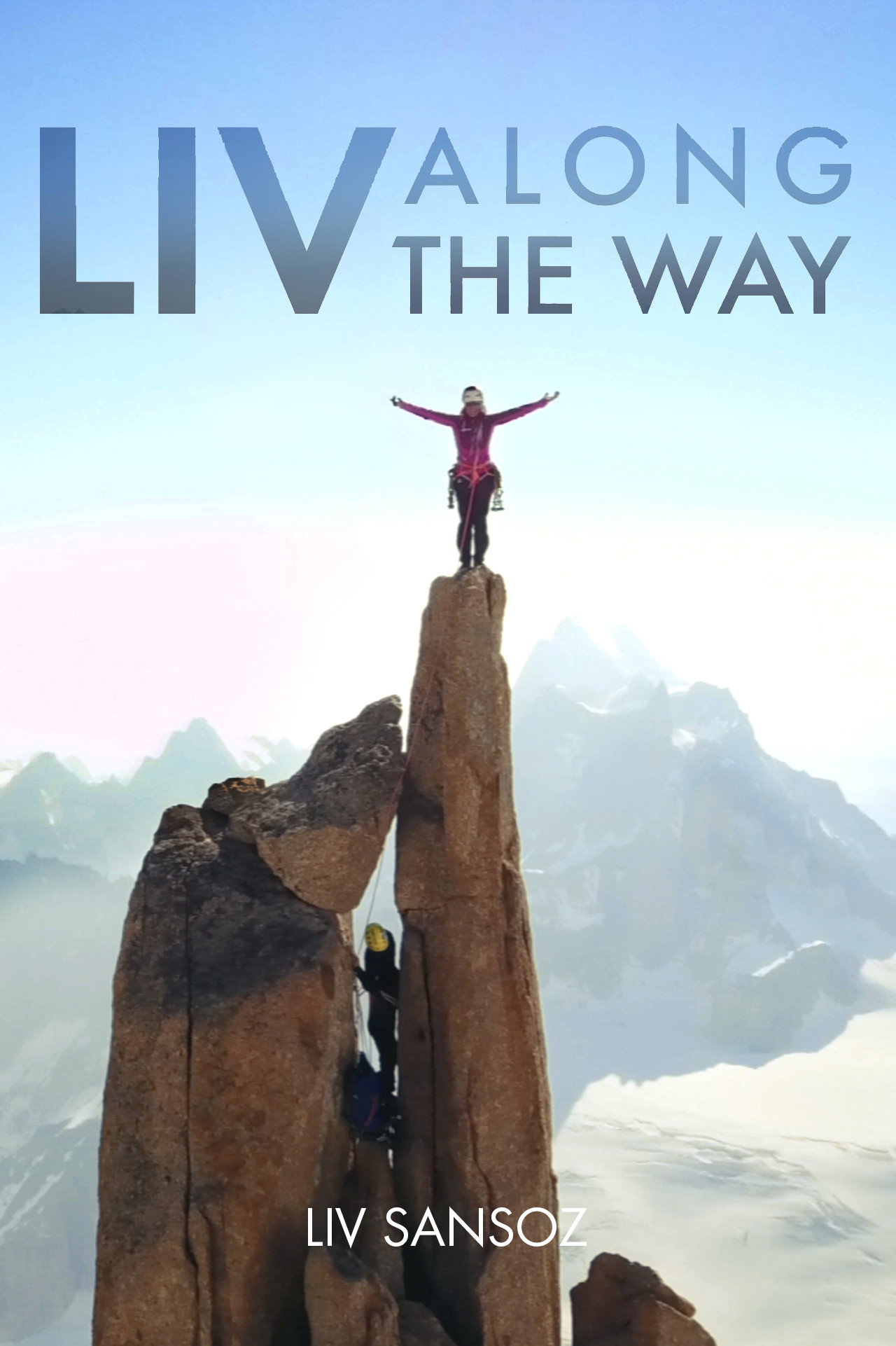 Liv Along The Way filmaffisch