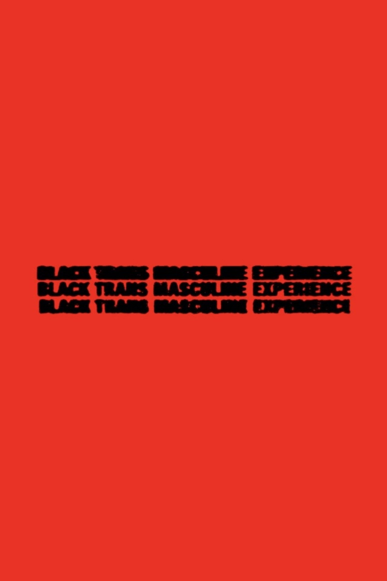 Black Trans Masculine Experience Backdrop