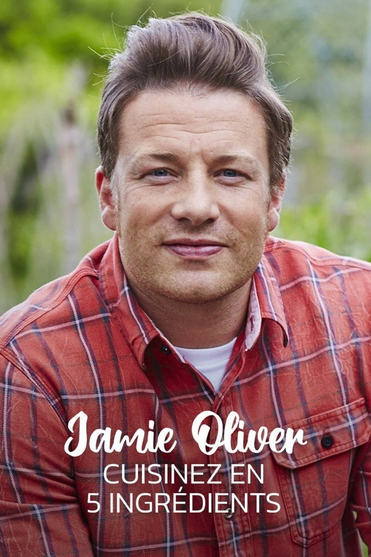 Affiche de Jamie Oliver : Cuisinez en 5 ingrédients