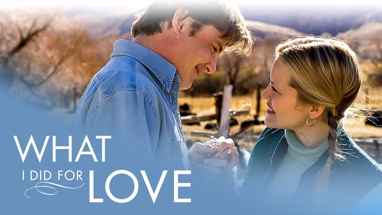 What I Did for Love