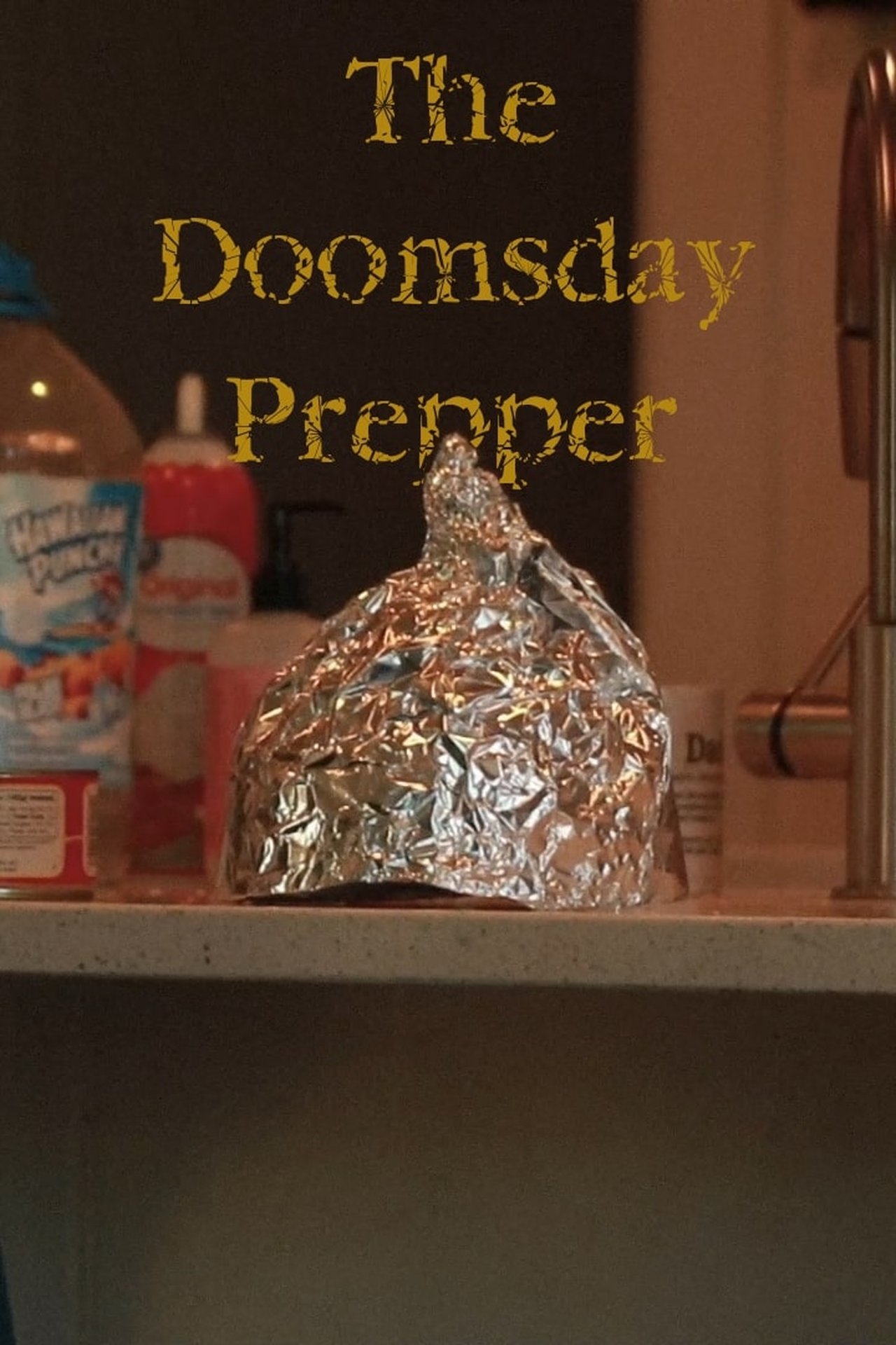 The Doomsday Prepper poster