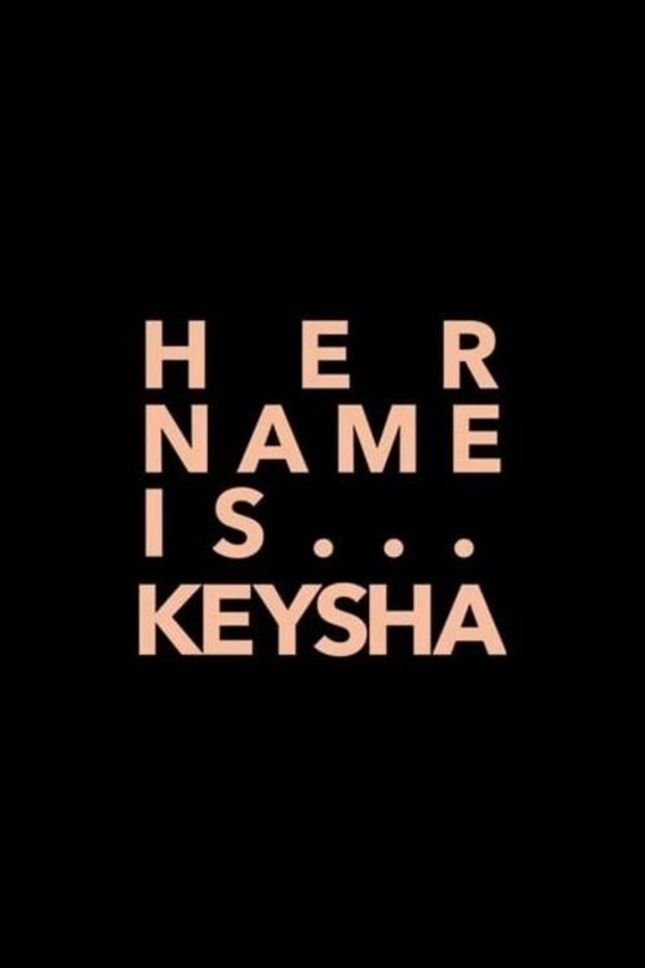 Her Name Is Keysha filmaffisch