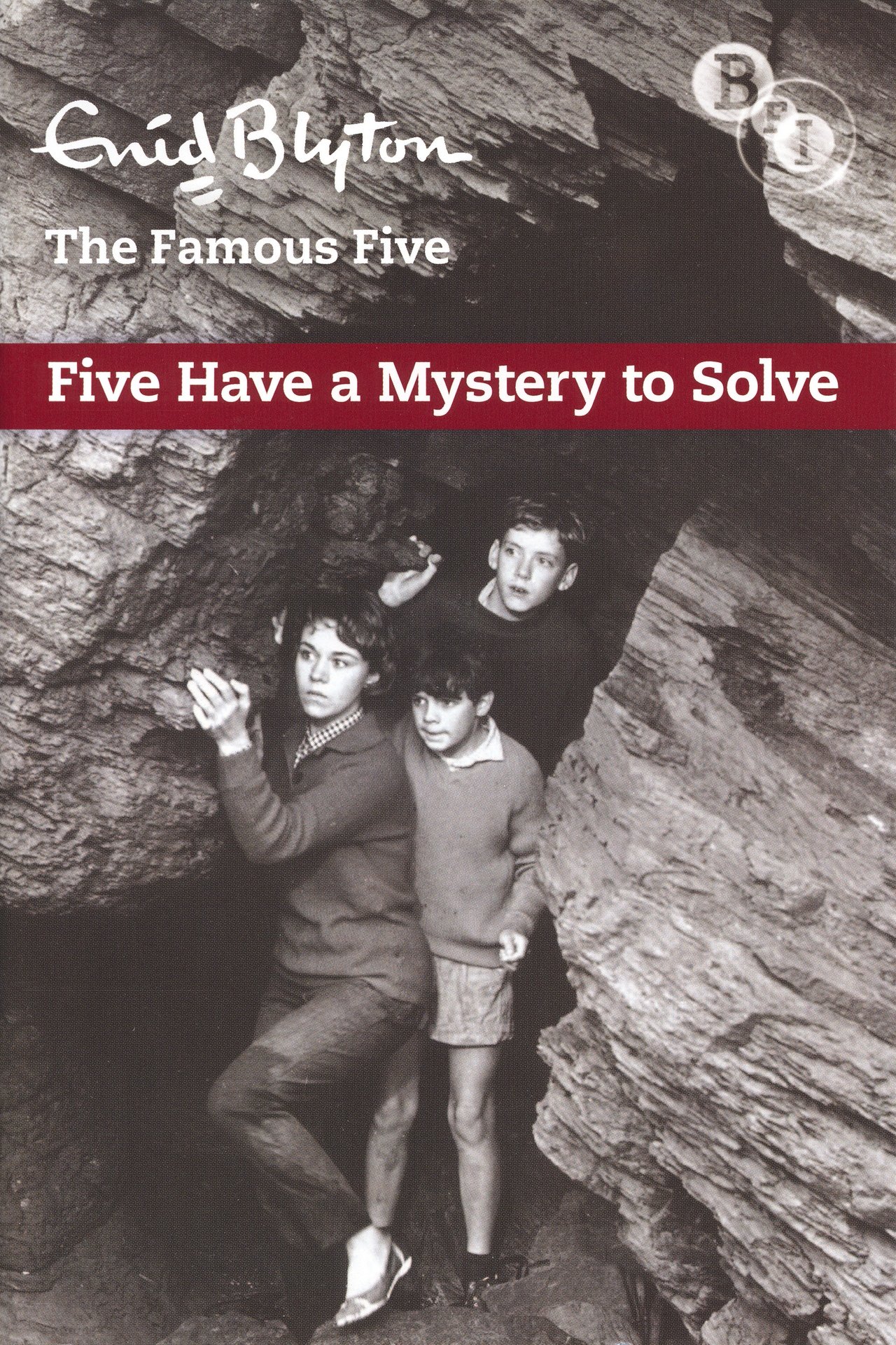 Five Have a Mystery to Solve Five Have a Mystery to Solve