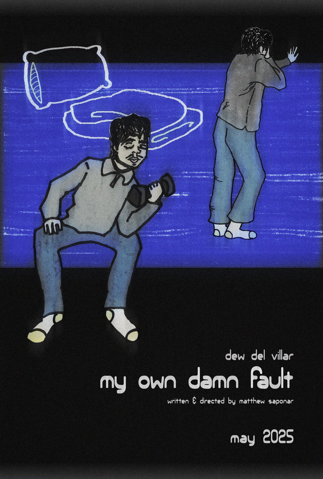 My Own Damn Fault filmaffisch