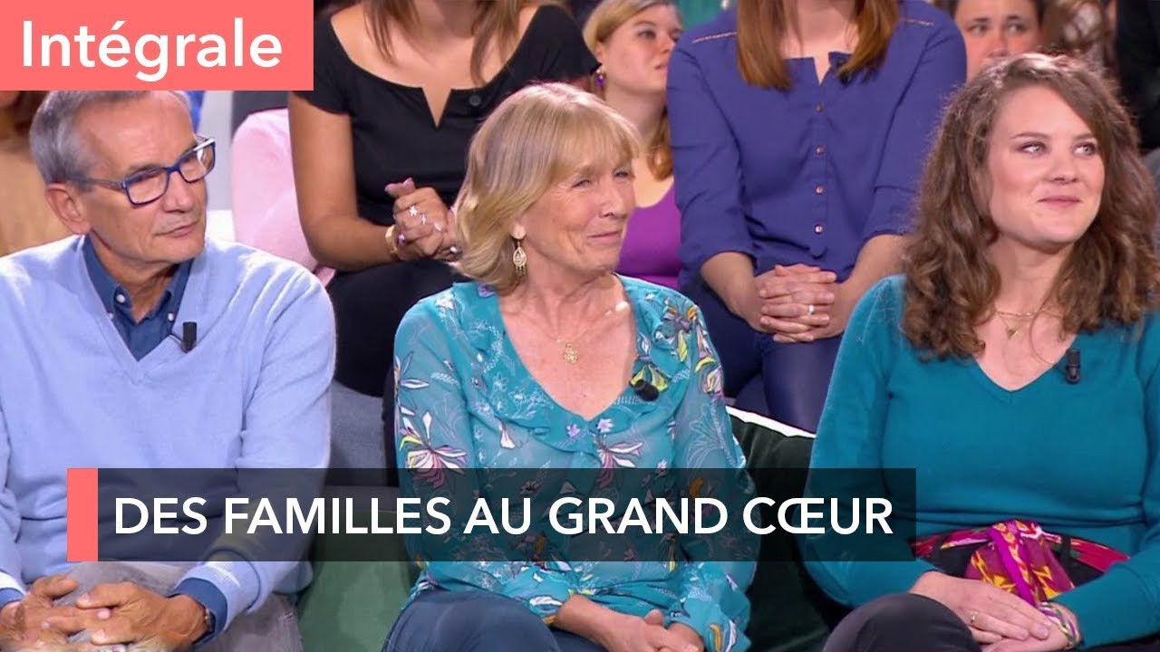 Ça commence aujourd'hui — Famille d'accueil : bien plus que celle du sang