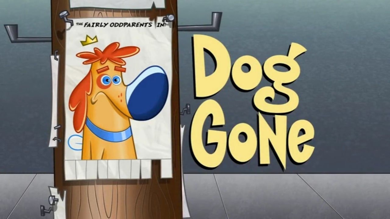 The Fairly OddParents - Season 9 Episode 34 : Dog Gone