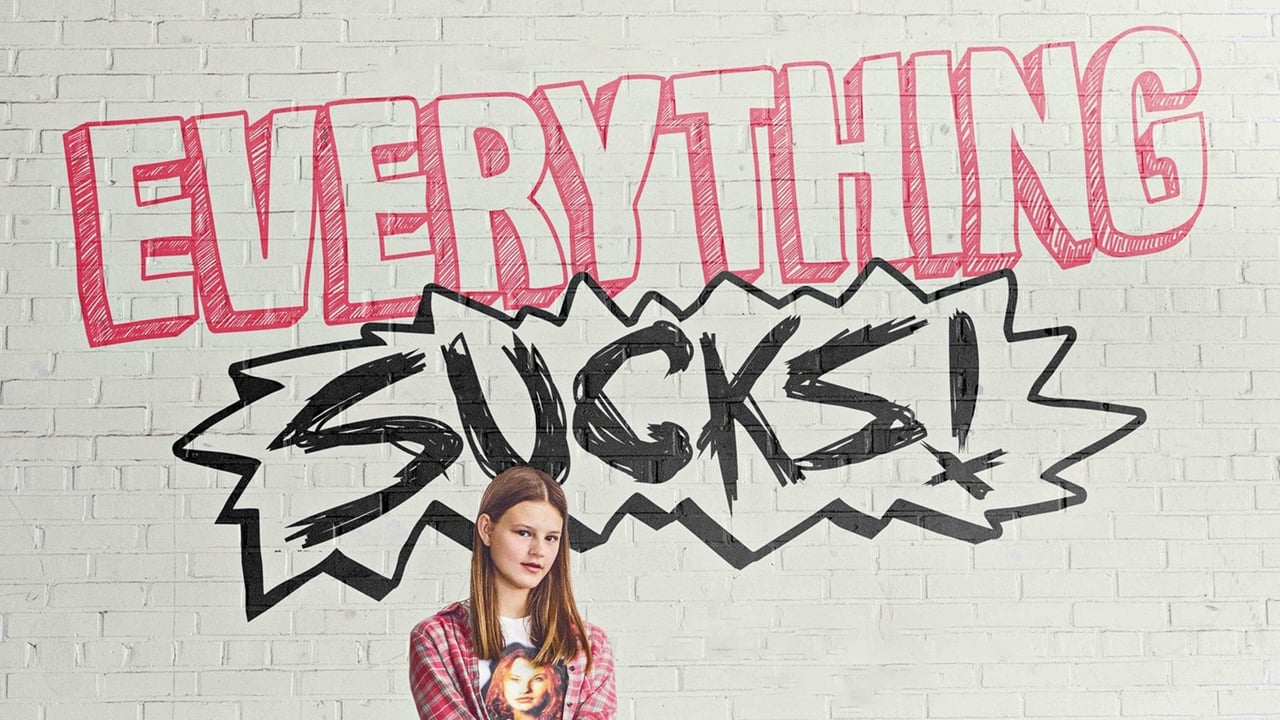Everything Sucks 2018 - Tv Show Banner