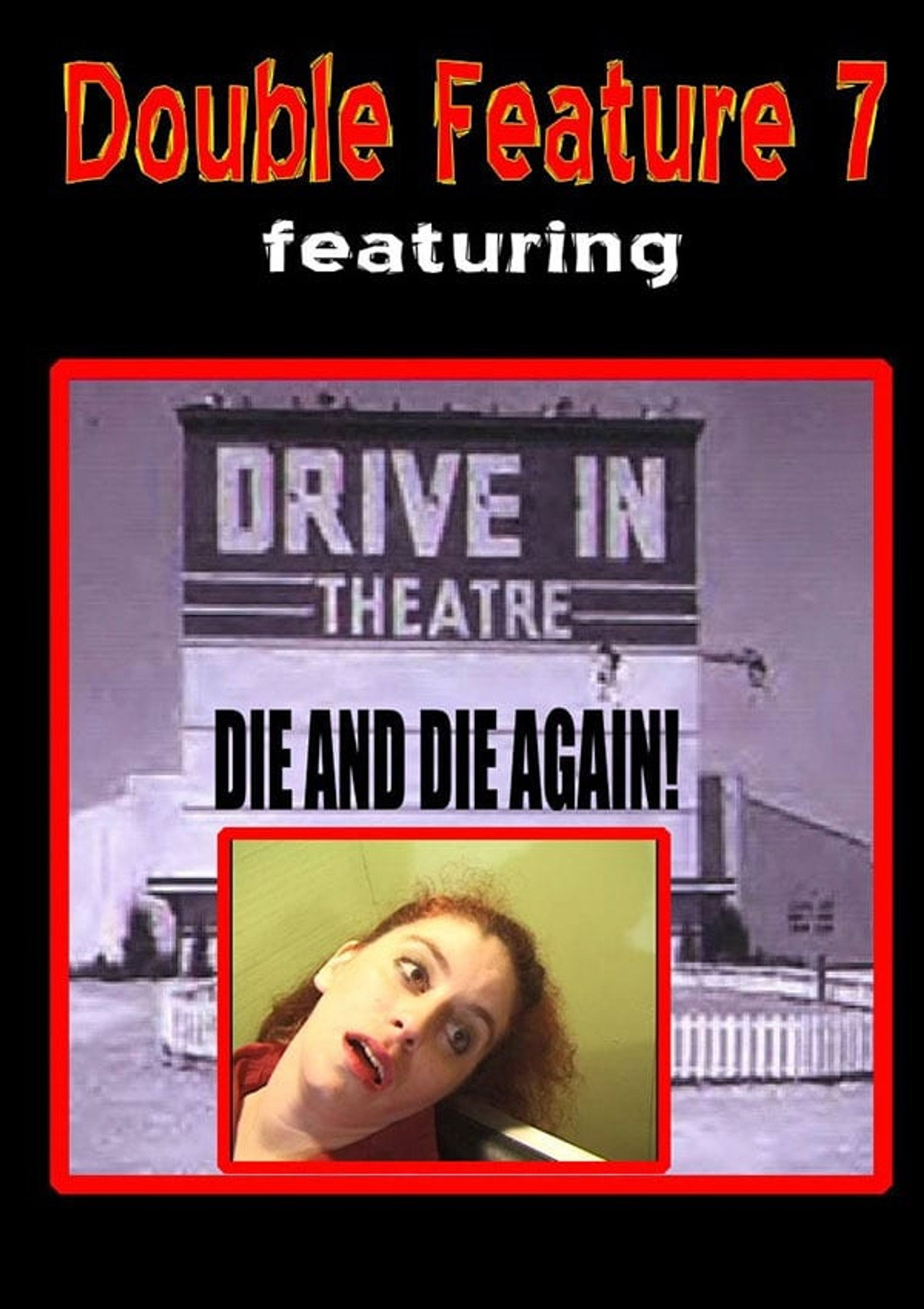 Die And Die Again Backdrop