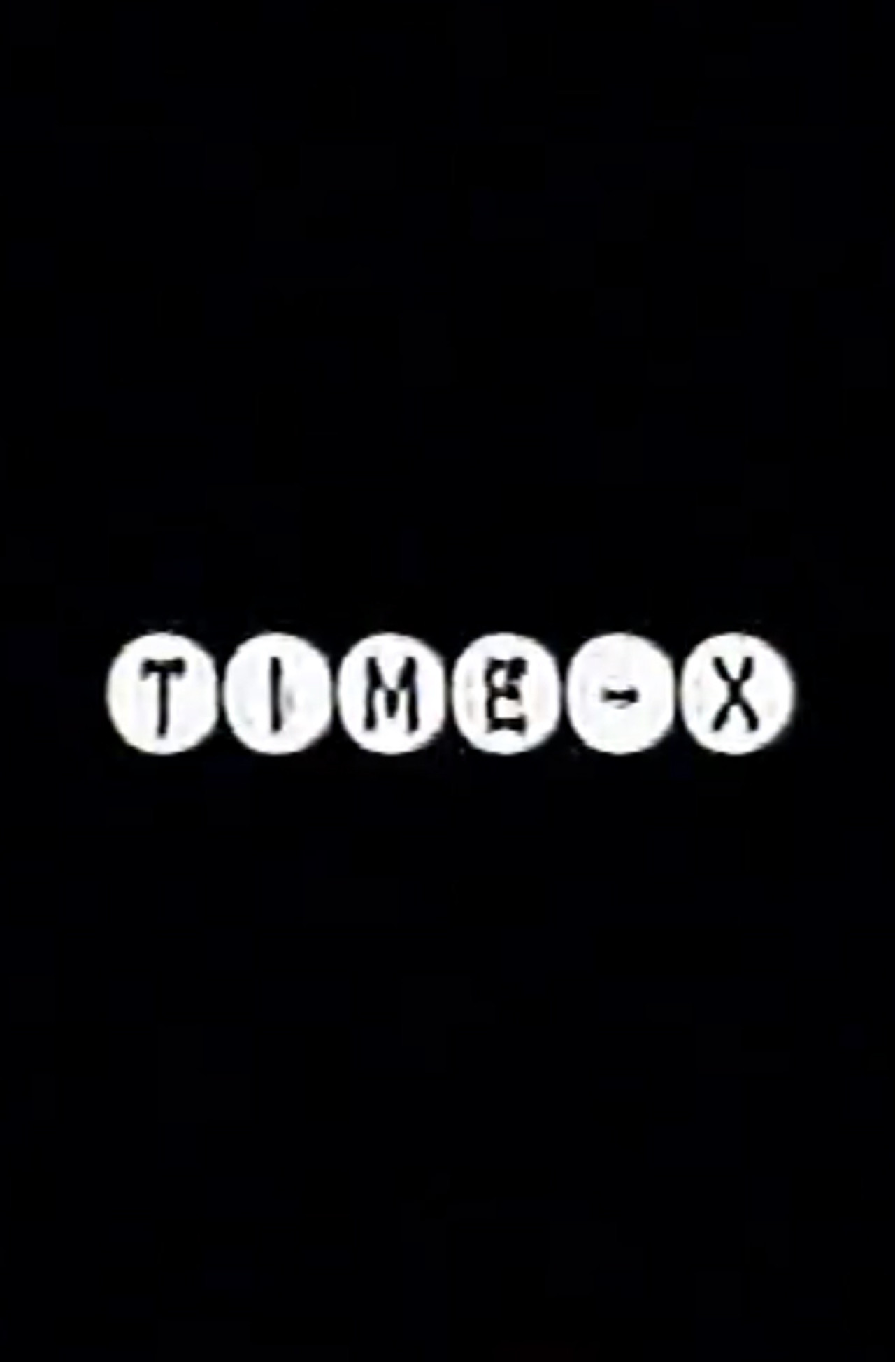 TIME-X filmaffisch