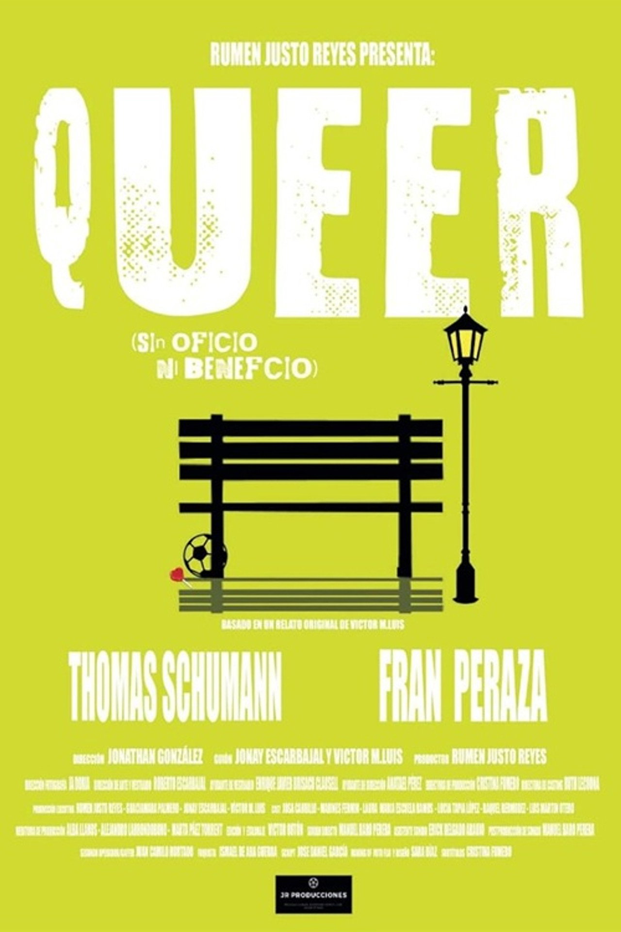 Queer (Sin oficio ni beneficio) filmaffisch