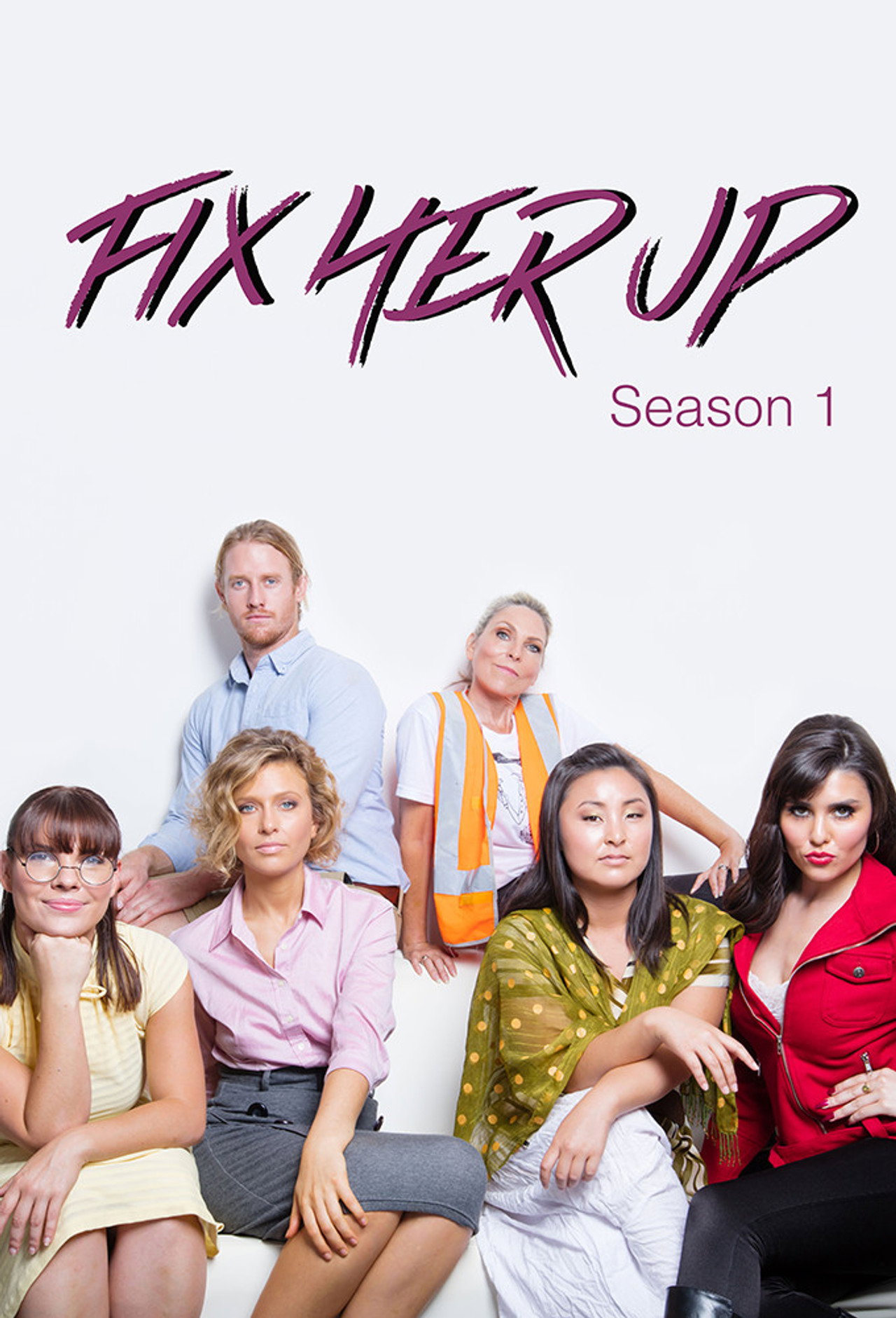 Fix Her Up affisch