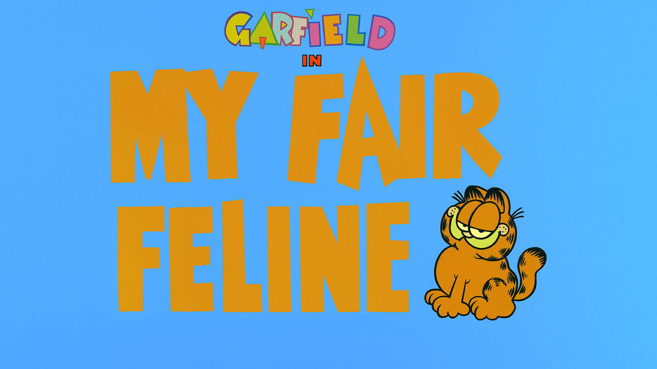 Garfield and Friends - Season 7 Episode 10 : My Fair Feline