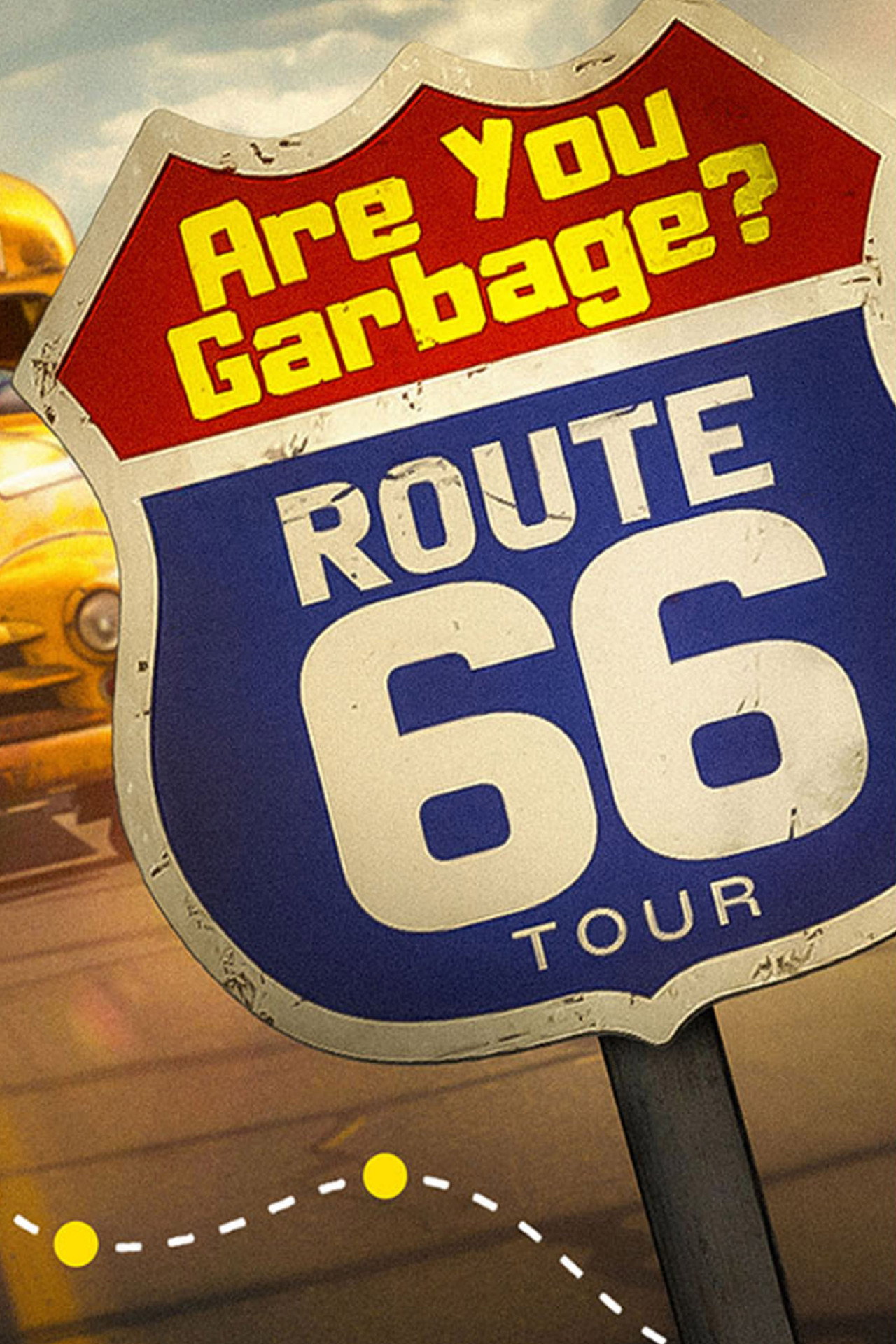 Are You Garbage: Route 66 Tour filmaffisch