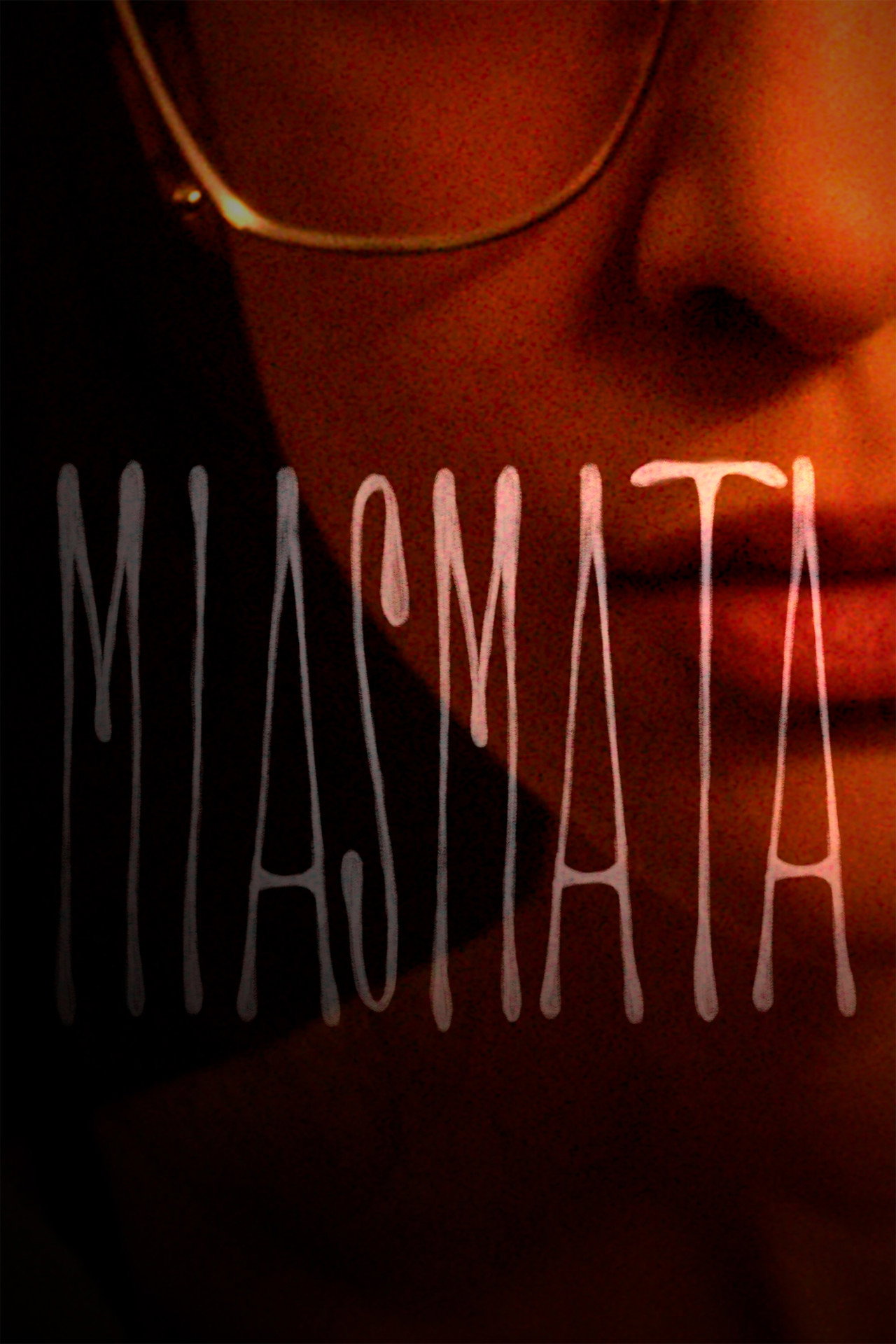 Miasmata filmaffisch