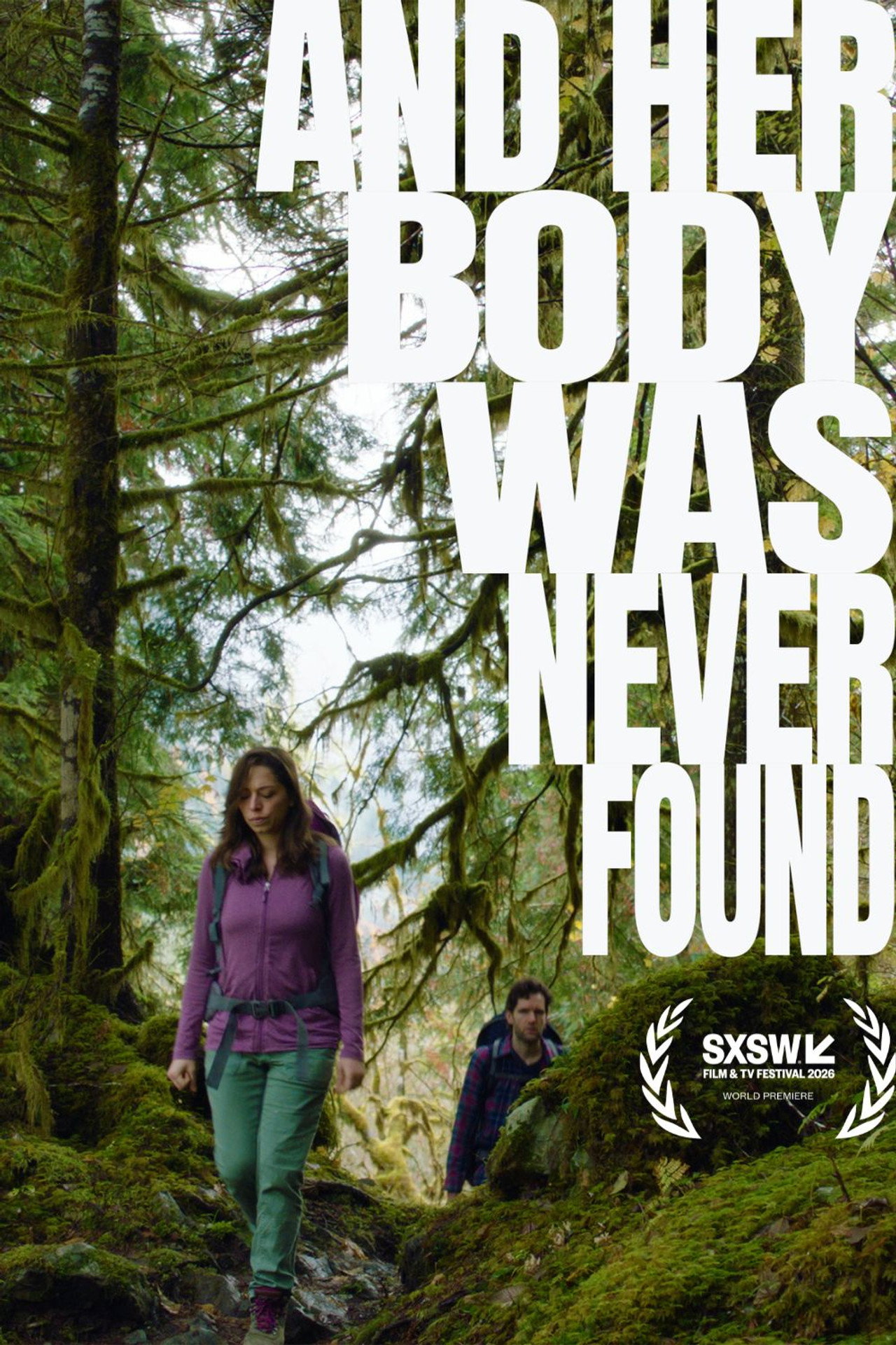 And Her Body Was Never Found