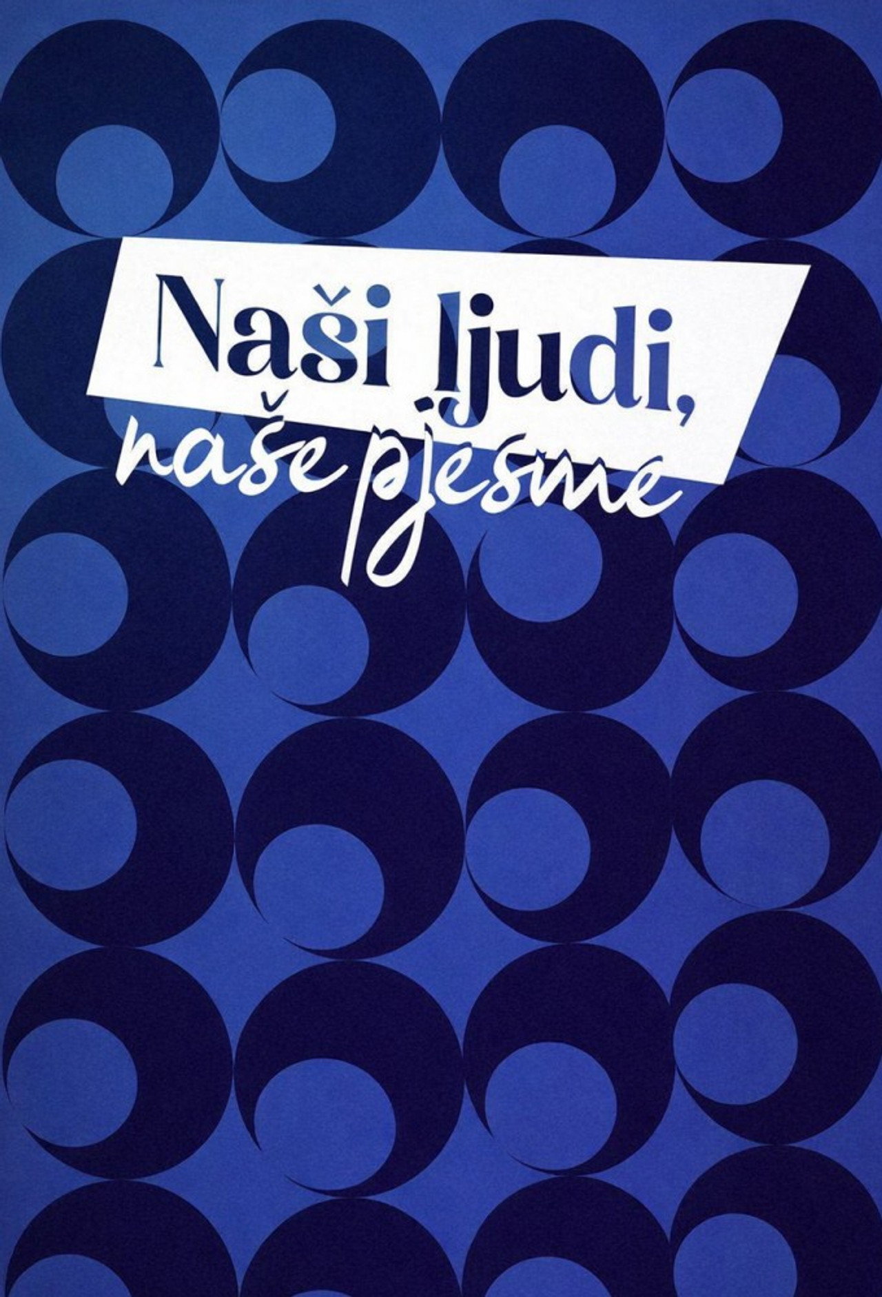 Eurosong 70: Naši ljudi, naše pjesme affisch