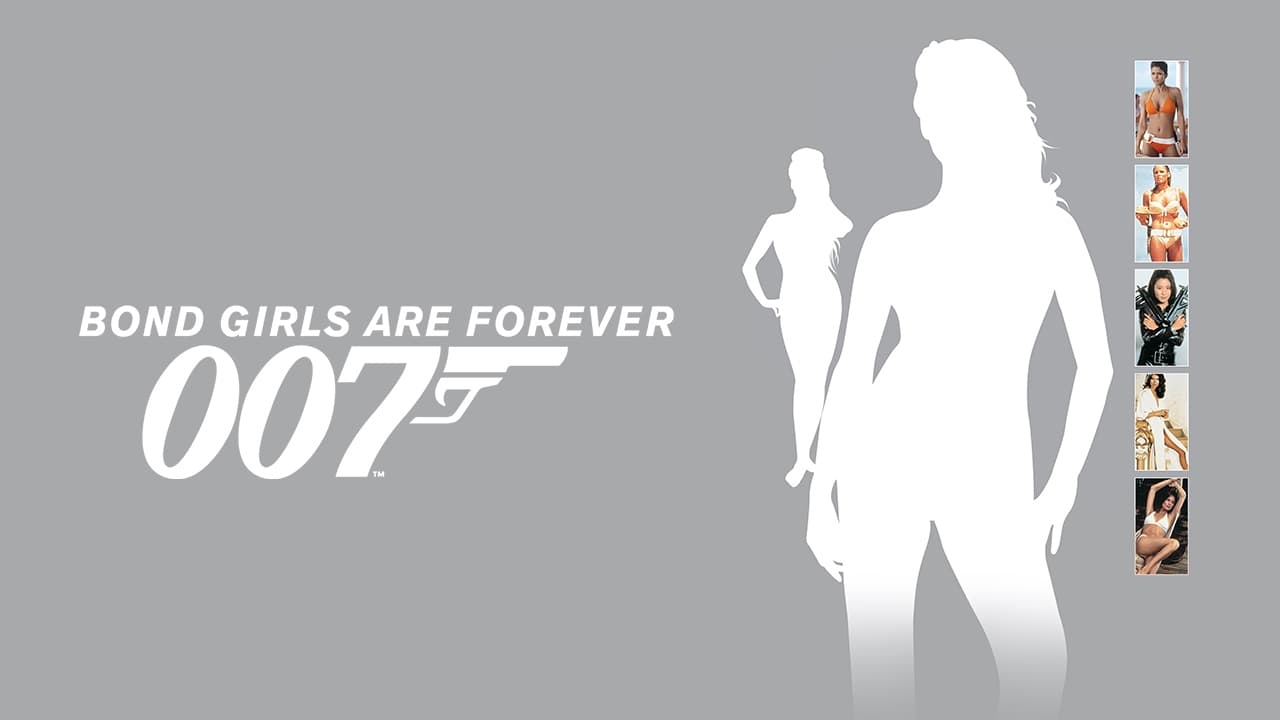 Bond Girls Are Forever (2002)