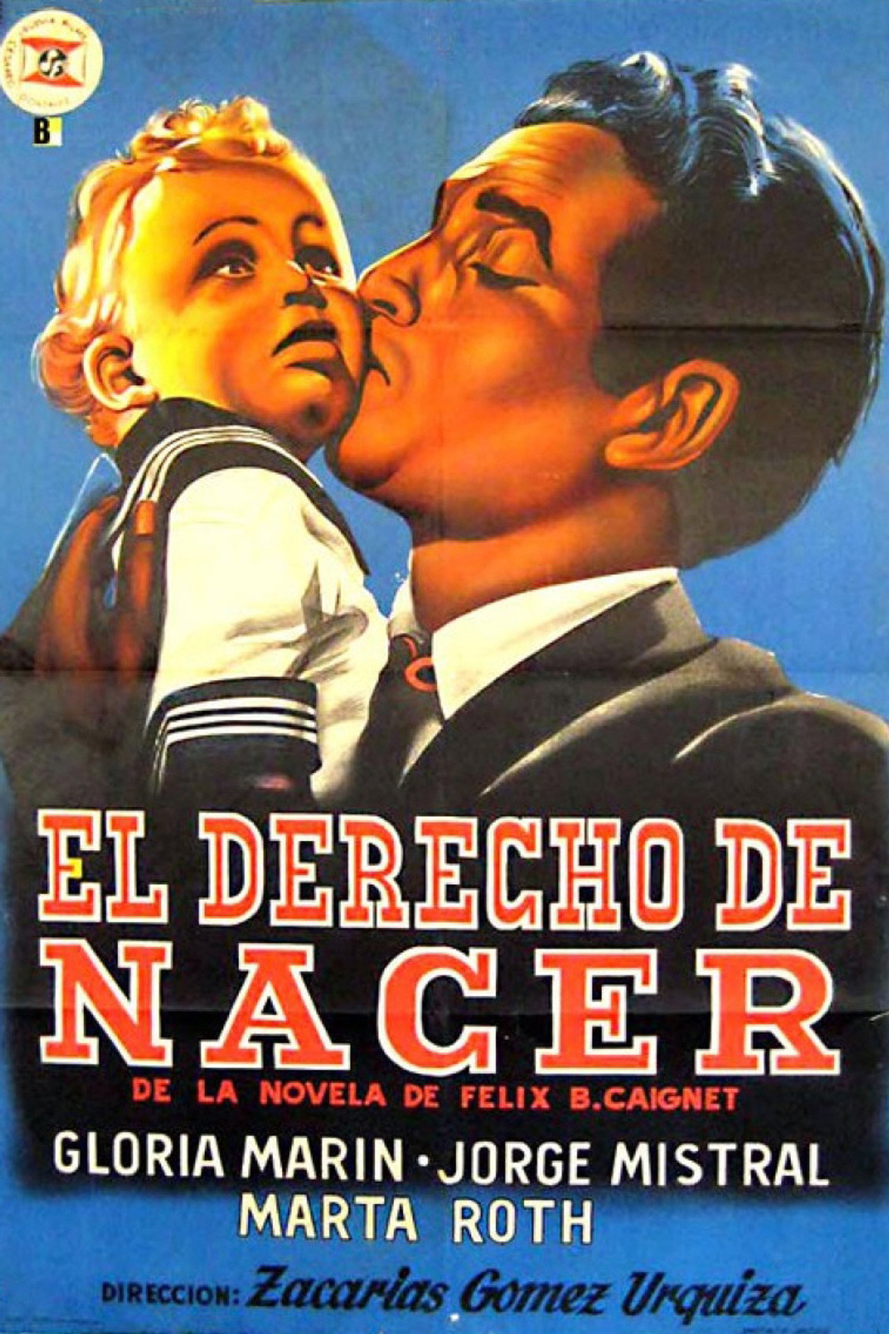 El derecho de nacer filmaffisch